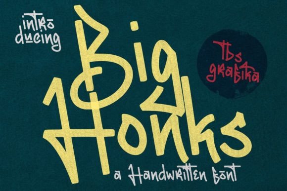 Big Honks: A Graffiti-Style Display Font That Cuts Through the Feed