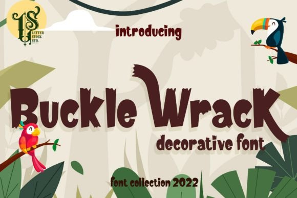 Buckle Wrack: A Playful Display Font for Editorial Charm