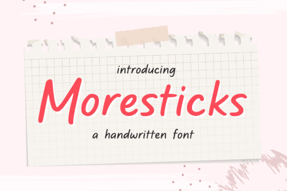 Moresticks: A Playful Yet Professional Display Font for Small Businesses