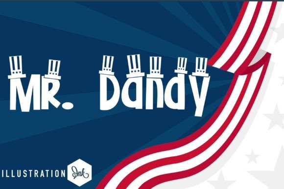 Mr. Dandy: A Patriotic Display Font for Bold Digital Identity