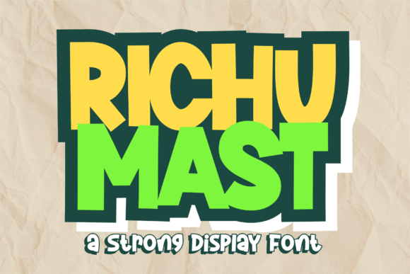 Richu Mast: A Playful Display Font That Stands Out in Fast-Scrolling Feeds